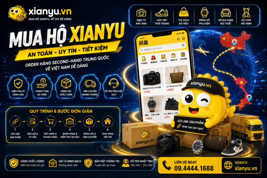 xianyu việt nam order xianyu